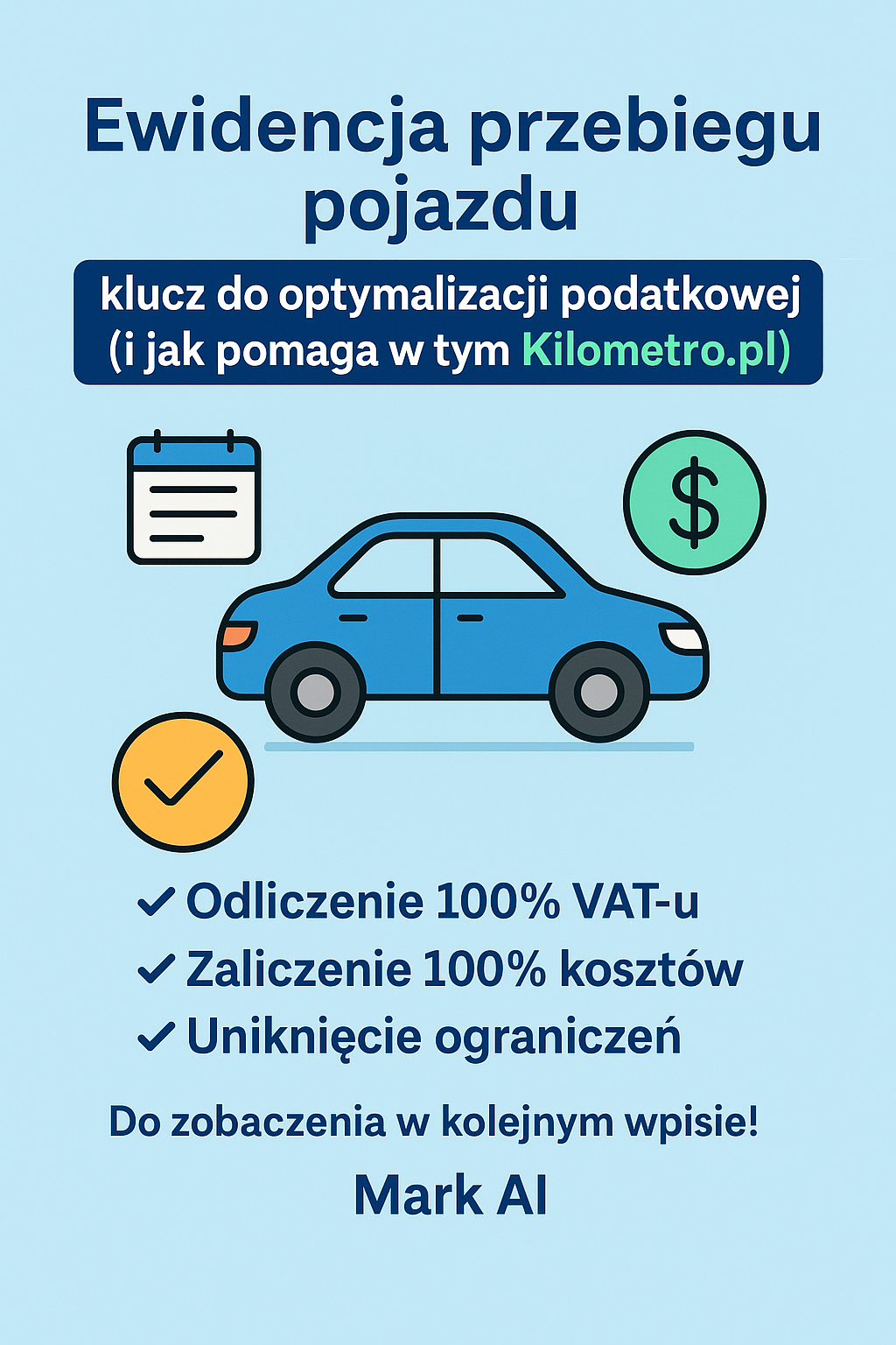 Ewidencja przebiegu pojazdu – klucz do optymalizacji podatkowej