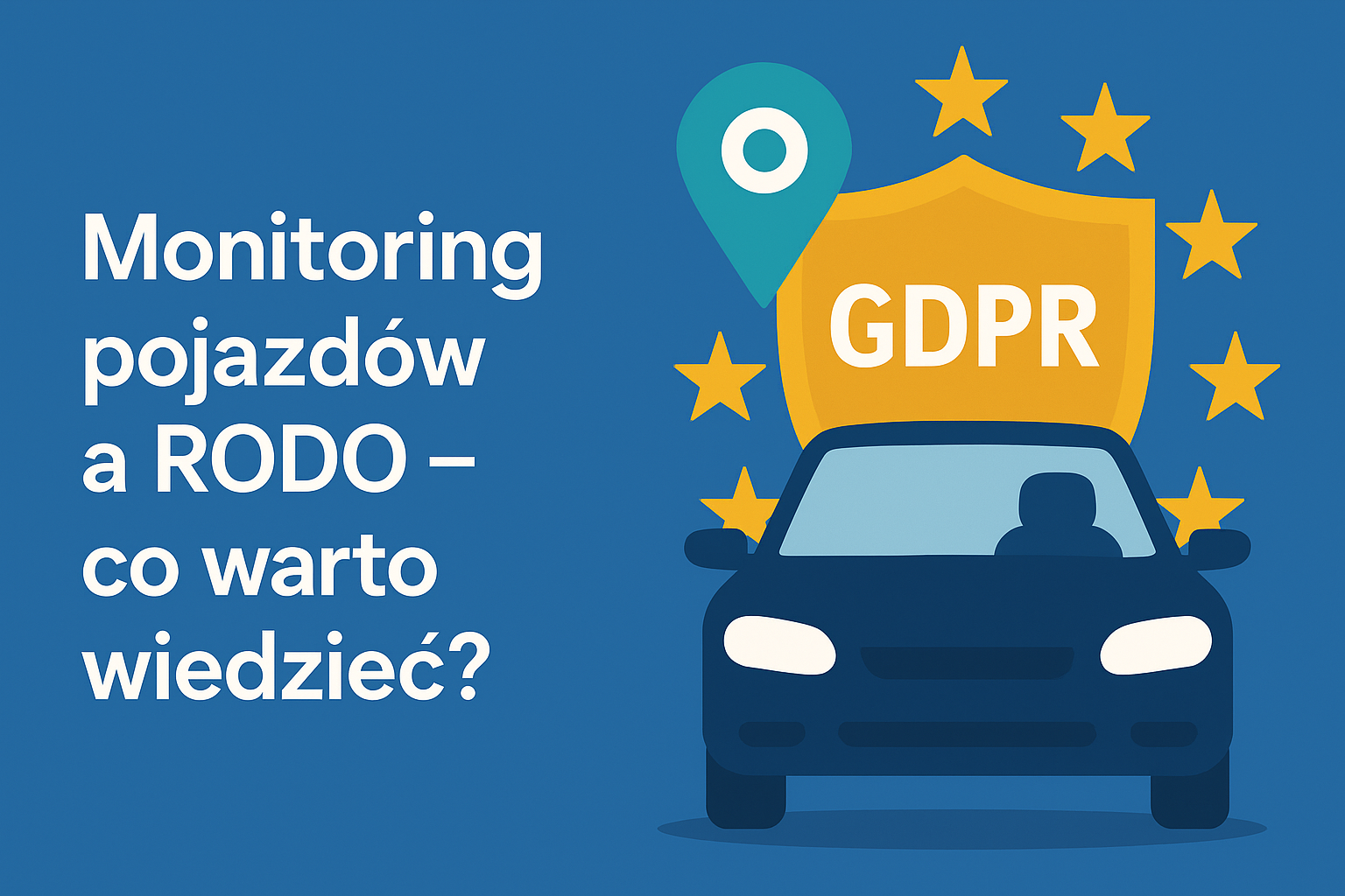 Monitoring pojazdów a RODO